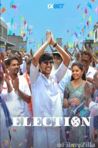 Election (2024) HQ Hindi Dubbed Movie